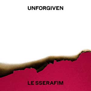 LE SSERAFIM《UNFORGIVEN》「2023」[无损FLAC/MP3]