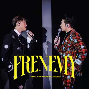 洪嘉豪/MC 张天赋《Frenemy Live 2022 (Live)》[无损FLAC/MP3]